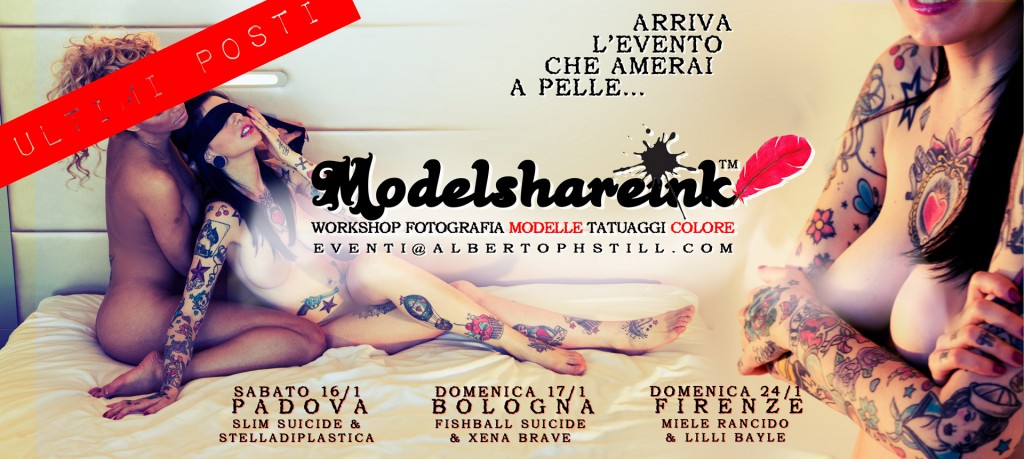 Attenzione, ultimi posti rimasti per il workshop di fotografia ModelsharinK™ by Alberto Still