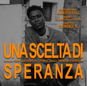 copertina esterna Documentario Una Scelta di Speranza by Regista Alberto Still produzione servizi video documentari Alberto Still fotografo professionista italiano still life aziendali padova