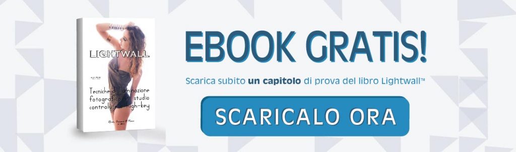 Bottone scarica gratis un capitolo di prova libro Lightwall Alberto Still tecniche di illuminazione fotografica in studio controluce 102017.psd