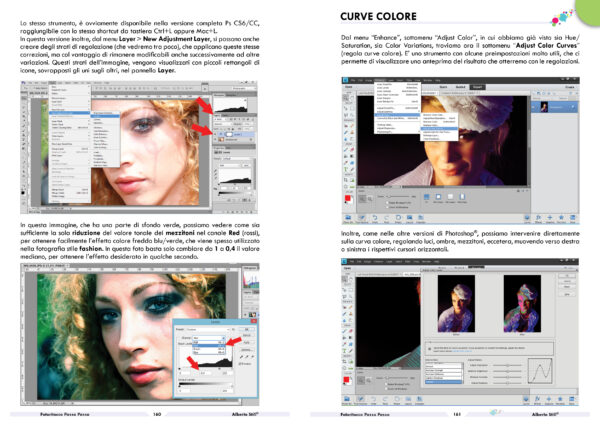 Libro FOTORITOCCO PASSO PASSO, con Adobe® Photoshop® CS6/CC, Adobe® Camera Raw®, Photoshop® Elements e Camera Bag® 2. Manuale pratico