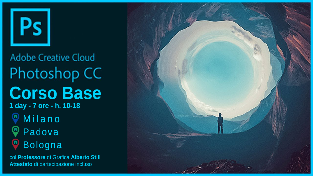 Corso Adobe Photoshop Base 1 day Milano Padova Bologna col professore Alberto Still